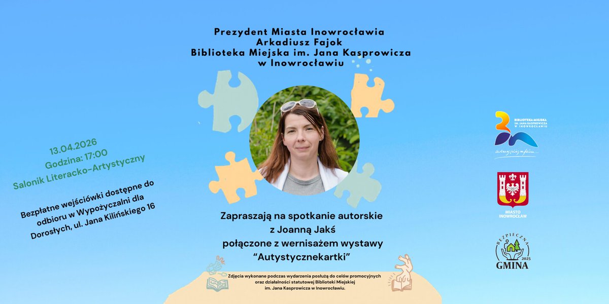 bmjkinowroclaw's tweet image. Spotkanie z Joanną Jakś  - 
#bmjkinowroclaw #Inowrocław #biblioteka
-  jan-kasprowicz.bmino.pl/spotkanie-z-jo… 
Prezydent Miasta Inowrocławia Arkadiusz Fajok oraz Biblioteka Miejska im. Jana Kasprowicza w Inowrocławiu zapraszają na spotkanie z Joanną Jakś – autorką książki „Autystycznekart...