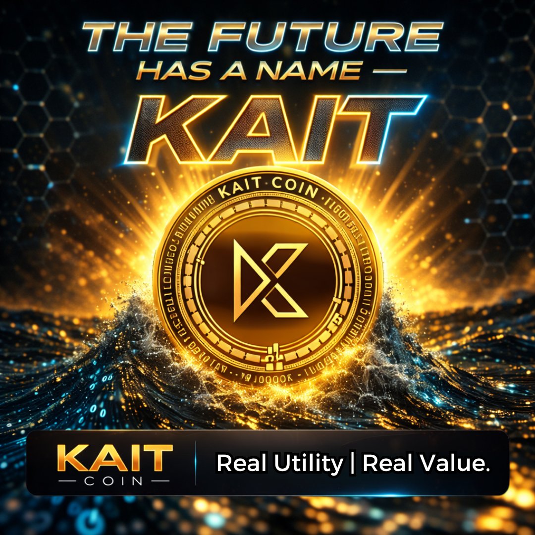 Kairaa360's tweet photo. The future has a name — $KAIT 🚀
Built for real utility, driven by innovation, and focused on long-term value. 🌐
Step into the next wave of Web3.
#KAIT #KAITCoin #Web3 #Crypto #Blockchain https://t.co/qgzB3LYKPr