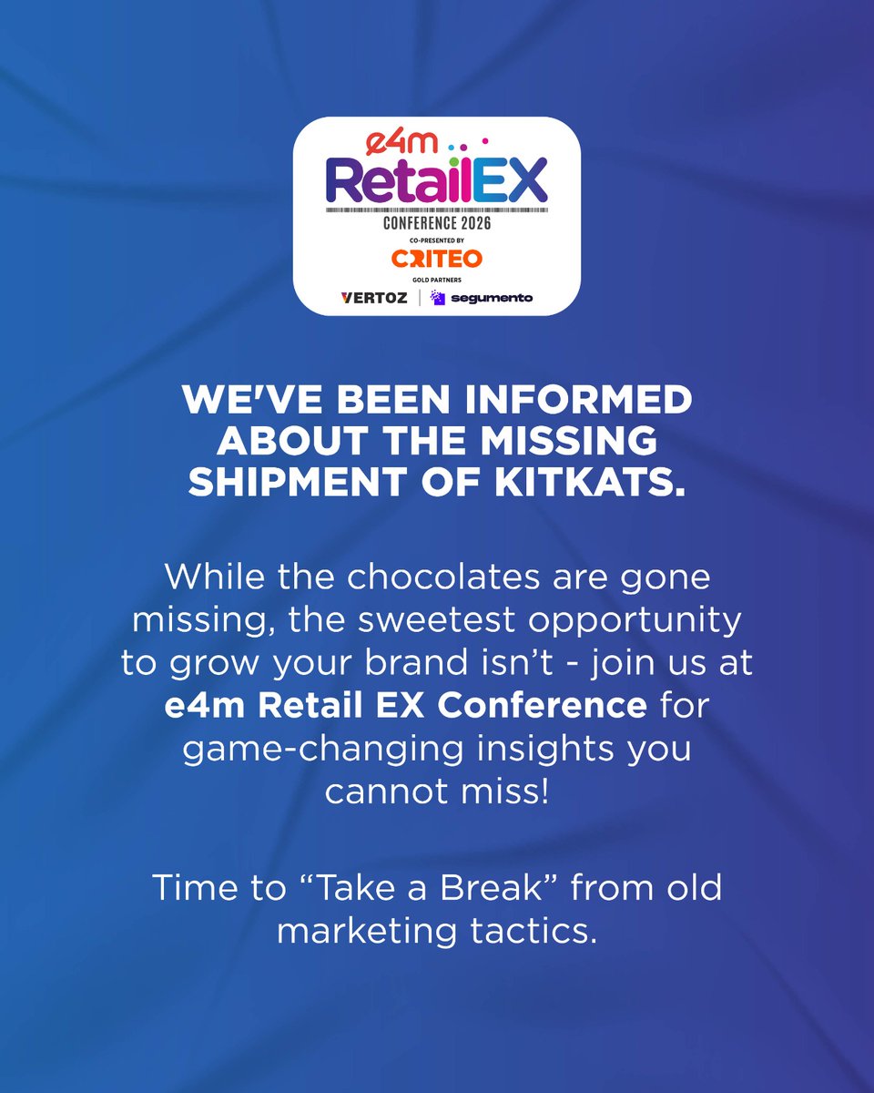 e4mevents's tweet image. KitKats may be missing, but the real treat for marketers is here!  
Join us at e4m Retail EX Conference for AI-driven insights.

Grab your tickets now – 30% off (limited time)!
Register now: bit.ly/471SLQx
April 15 |  Mumbai

#RetailMarketing #RetailEXConference #Retail
