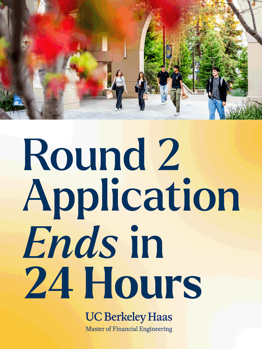 BerkeleyMFE's tweet photo. ⏰ 24 hours left!

Round 2 closes tomorrow at 9AM ET.
If you started your UC Berkeley Haas MFE application, submit now.

Stay on track for the next internship recruiting cycle, and secure your future in quantitative finance.

Apply here today: https://t.co/pqYvqoJEq1 https://t.co/yCrPuqeZFD