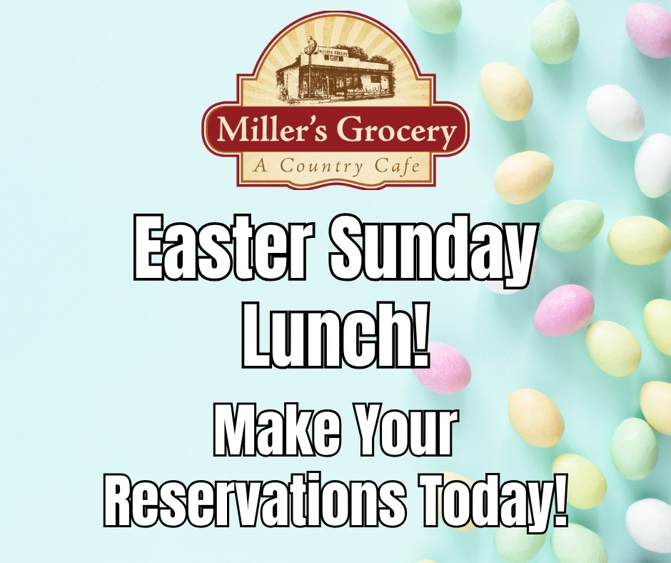 🌸 Easter is coming, and just like most churches, our pews (and tables!) fill up fast!
Don’t get left with an empty basket this year.
Make your Easter meal unforgettable with Miller’s Grocery. 
📩 Send your reservations request to: millersgrocery70@gmail.com
Limited seating!