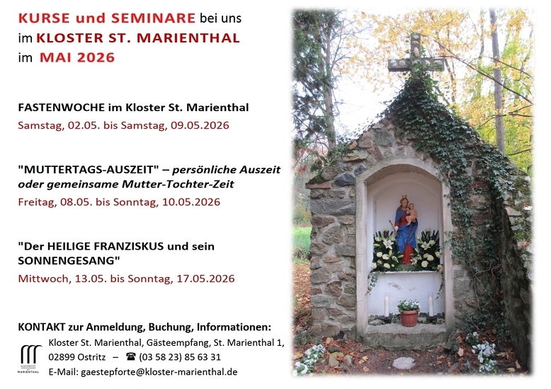 KlosterStMarien's tweet image. VORSCHAU:
#Kurse &amp;amp; #Seminare im Mai 2026 bei uns im #Kloster St. #Marienthal
- "Fastenwoche" im Kloster St. Marienthal
- "Muttertags-Auszeit"
- "Der Heilige Franziskus &amp;amp; sein Sonnengesang"
Link zur Übersicht mit unseren Kursen: &amp;gt;&amp;gt;&amp;gt; kloster-marienthal.de/zu-gast-bei-un…