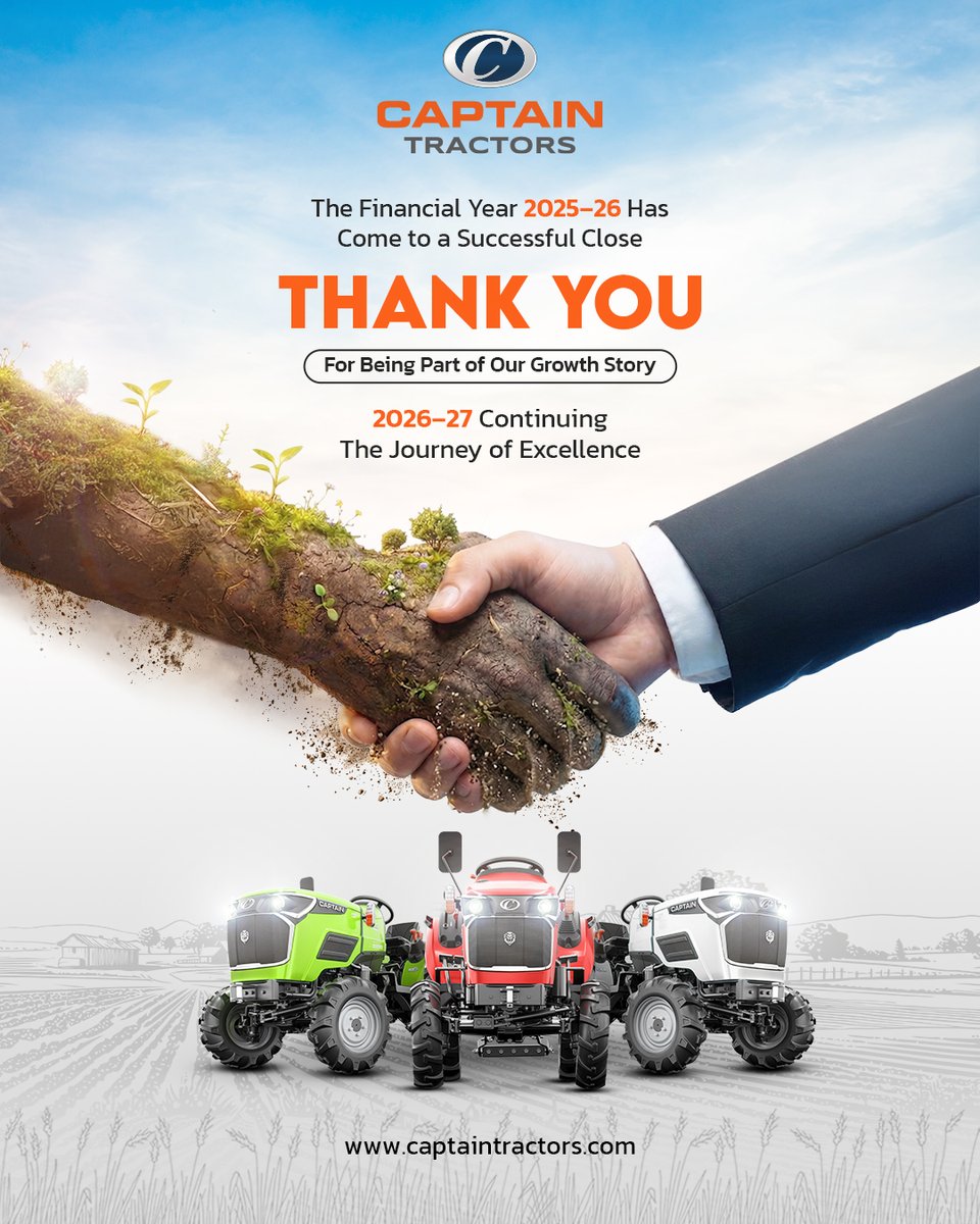 CaptainTractors's tweet image. Thank you for being a valued part of Captain Tractors’ journey.  continued growth and excellence in 2026–27.

#CaptainTractors #ThankYou #Gratitude #CustomerFirst #GrowthJourney #SuccessTogether #StrongerTogether