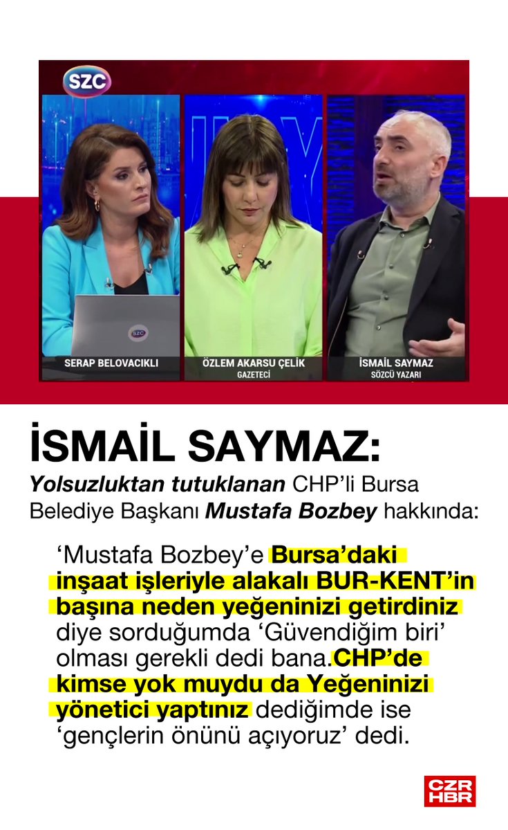 İSMAİL SAYΜΑΖ:

🔴Yolsuzluktan tutuklanan CHP'li Bursa Belediye Başkanı #MustafaBozbey hakkında:

'Mustafa Bozbey'e Bursa'daki inşaat işleriyle alakalı BUR-KENT'in başına neden yeğeninizi getirdiniz diye sorduğumda 'Güvendiğim biri' olması gerekli dedi bana.

CHP'de kimse yok