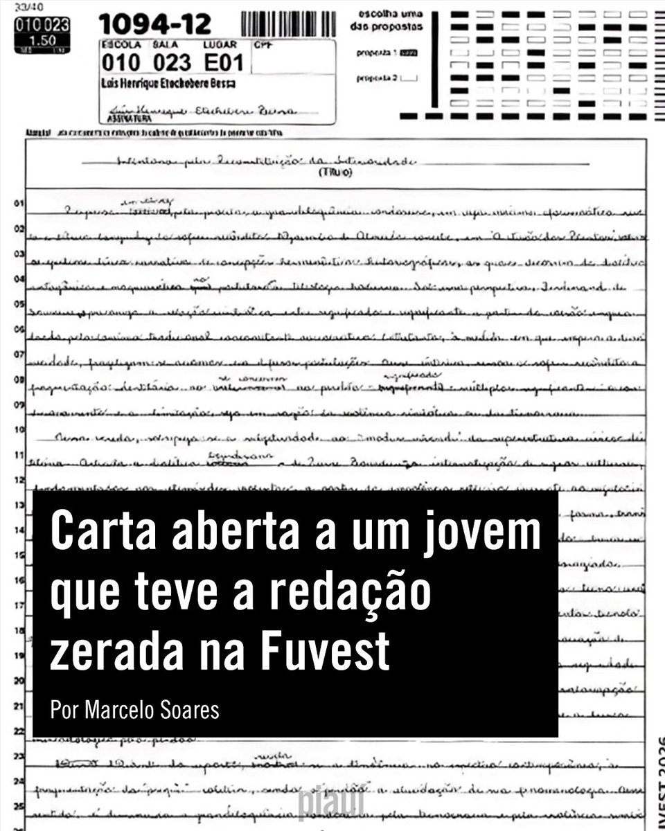 No site da piauí, o jornalista Marcelo Soares escreve ao estudante que recebeu nota zero na redação da Fuvest - com um texto marcado pelo tom rebuscado e que motivou ação contra USP.
Leia:  piaui.co/3PyHl0T