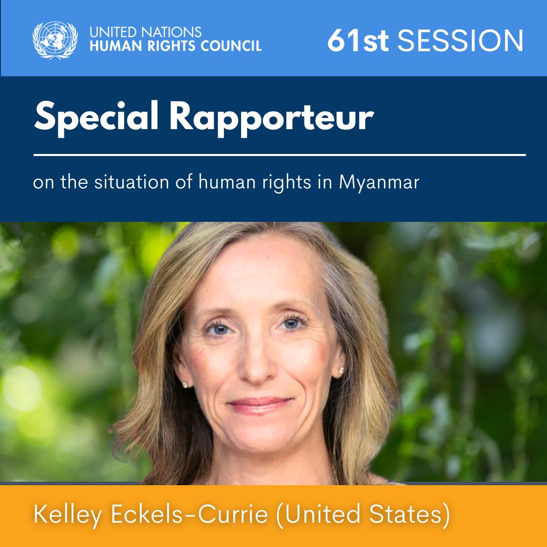 UN_HRC's tweet image. #HRC61 | The @UN Human Rights Council appointed Kelley Anne Eckels-Currie (@KellyCurrie) as Special Rapporteur on the situation of human rights in #Myanmar.