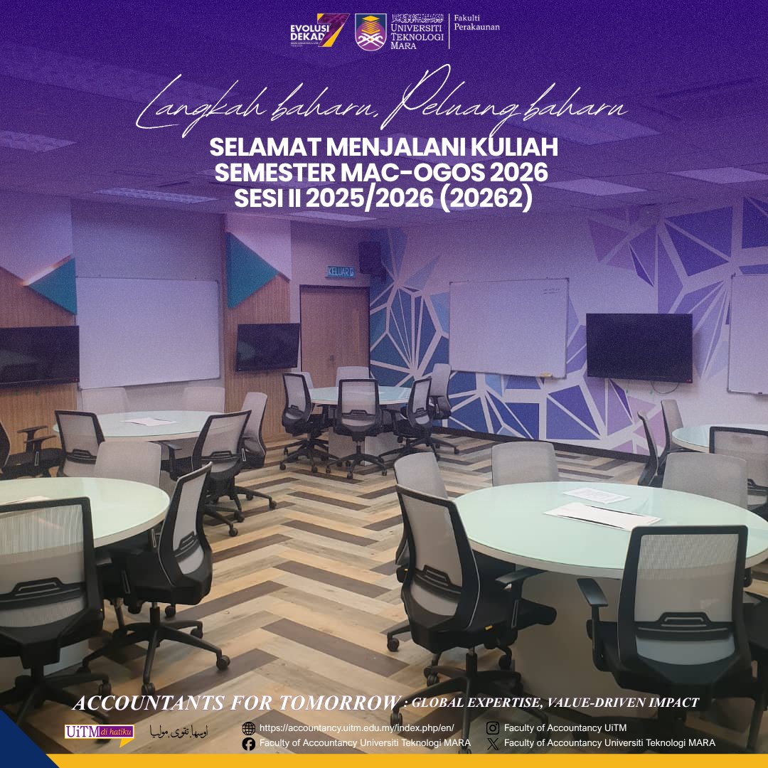 #UiTM
#facultyofaccountancyuitm
#fakultiperakaunanuitm
#accountantsfortomorrow
#globalexpertise
#valuedrivenimpact