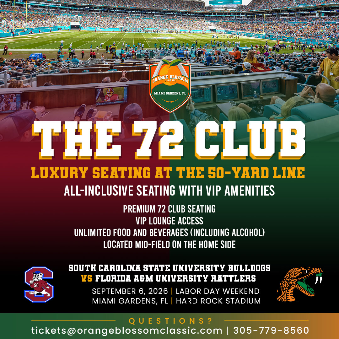 orangeblossomfc's tweet photo. This is how you show up.
Suites & premium seating are now open.
Reserve your suite for the 2026 Orange Blossom Classic.
SC State Bulldogs vs. FAMU Rattlers
Sept 6 | Miami Gardens
Pull up for the culture.
🎟 https://t.co/qkG7bXjFgl
#FAMURattlers #SCStateBulldogs #OBC2026 #HBCUWeekend #OneBigCommunity