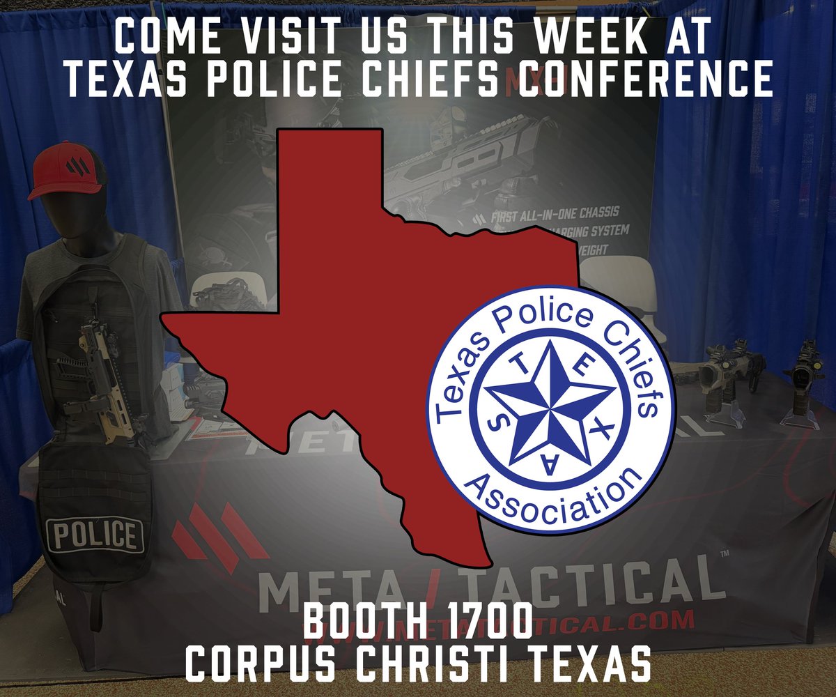 MetaTactical's tweet photo. Texas law enforcement: If you’re in Corpus Christi this week, don’t skip Booth 1700! We’re at the Texas Police Chiefs Conference with our newest chassis systems and duty gear. 

#TPCA2026 #TexasPoliceChiefs #TexasLawEnforcement #CorpusChristi #CorpusChristiTX https://t.co/RvYAApUzPH