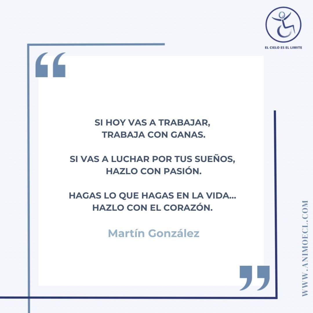 animoecl's tweet photo. Hagas lo que hagas, hazlo con el corazón.

Ánimo... ¡sí se puede! 👨🏻‍🦽 https://t.co/6Vw8KCEO45