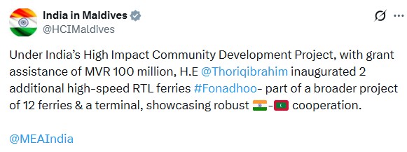 ians_india's tweet photo. Under India’s High Impact Community Development Project, with grant assistance of MVR 100 million, H.E@Thoriqibrahim inaugurated 2 additional high-speed RTL ferries #Fonadhoo- part of a broader project of 12 ferries & a terminal, showcasing robust 🇮🇳-📷 cooperation: High Commission of India in Maldives
@MEAIndia