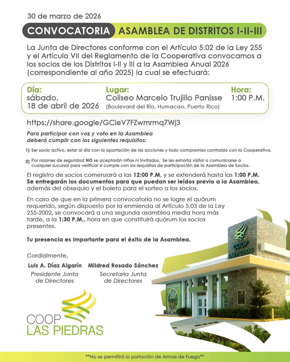 Te invitamos a ser parte de nuestra Asamblea Anual de Distritos I, II y III. 

🗓 Sábado, 18 de abril
📍 Coliseo Marcelo Trujillo Panisse, Humacao
⏰ 1:00 P.M.
📲 Pulsa aquí para la dirección: share.google/GCleV7FZwmrmq7… 

#CoopLasPiedras #Asamblea2026