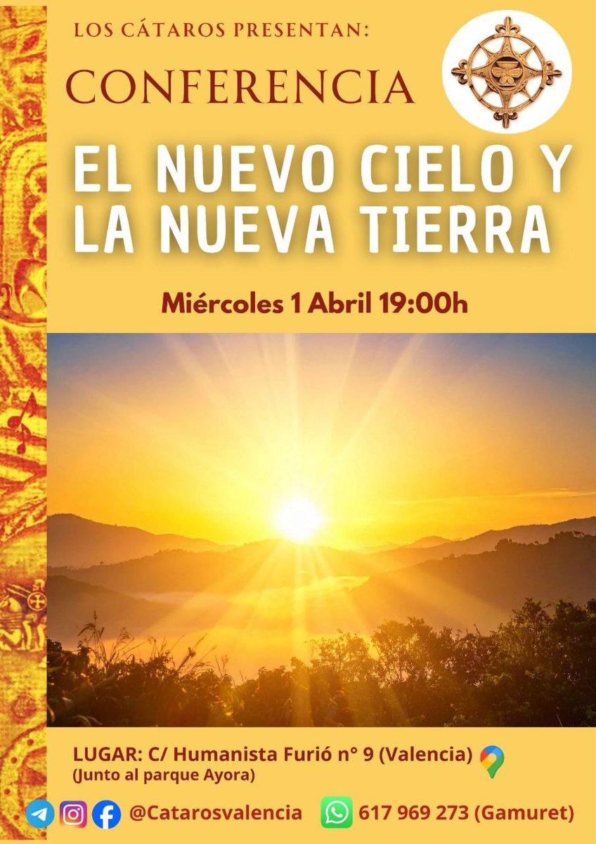 catarosoficial's tweet photo. Presentación de la Espiritualidad del Buen Universo.
Exploraremos el conocimiento cátaro y diversas corrientes ancestrales como herramientas clave para entender y superar los desafíos del presente. Una oportunidad para conectar con la sabiduría arquetípica
Os invitamos
#valencia https://t.co/fKMs8ub0mC