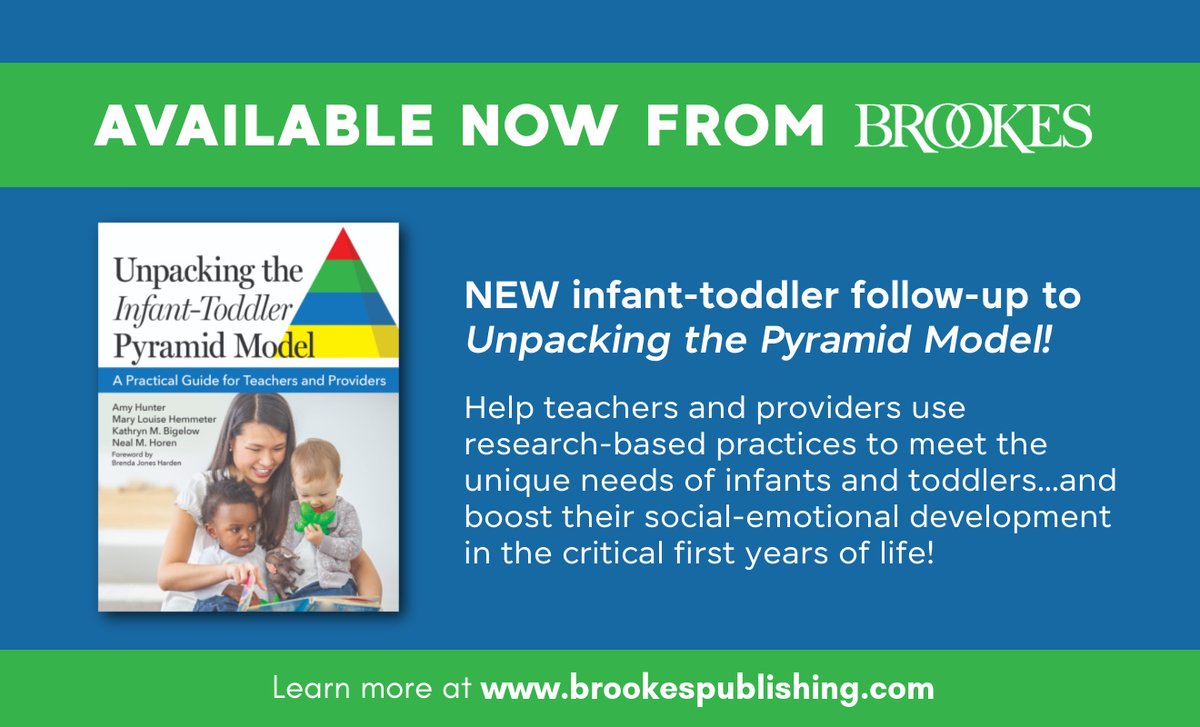 BrookesPubCo's tweet photo. Unpacking the Infant-Toddler Pyramid Model is the first-ever guide to using #PyramidModel practices to support the healthy social-emotional development of very young children. https://t.co/XujtqKIJ42 #EarlyChildhood #ECE #EarlyYears #PreK #SEL #SocialEmotionalLearning https://t.co/AMpsHv75jJ