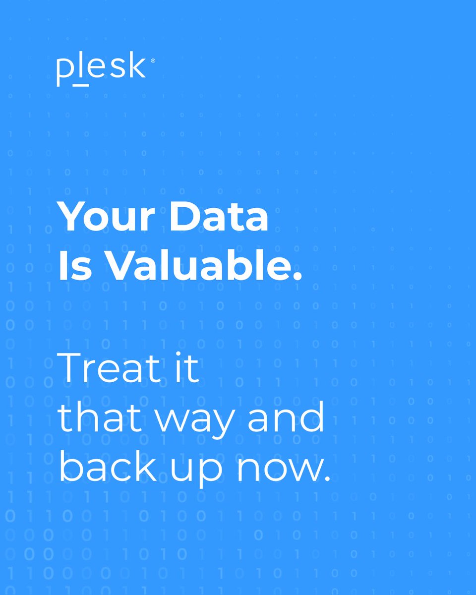 Plesk's tweet image. Hardware fails. Cyberattacks happen. Mistakes happen. It only takes one incident to lose critical data. 
Use World #Backup Day as a reminder to automate, test, and secure your backups with #Plesk, before you need them.