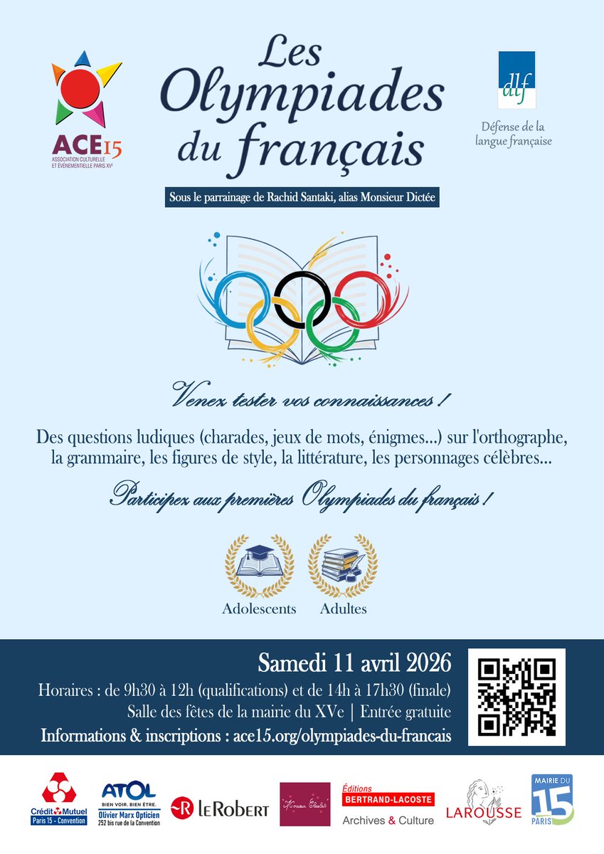 Ace15Asso's tweet photo. Si vous aimez ce genre d'énigmes, inscrivez-vous sur le site d’#ACE15 pour participer aux Olympiades du français qui auront lieu à la mairie du XVe le 11 avril prochain. 

👉 https://t.co/z2p5y72KEj

Parrain : @rachidsantaki alias #MonsieurDictée https://t.co/uiXy3xHyye