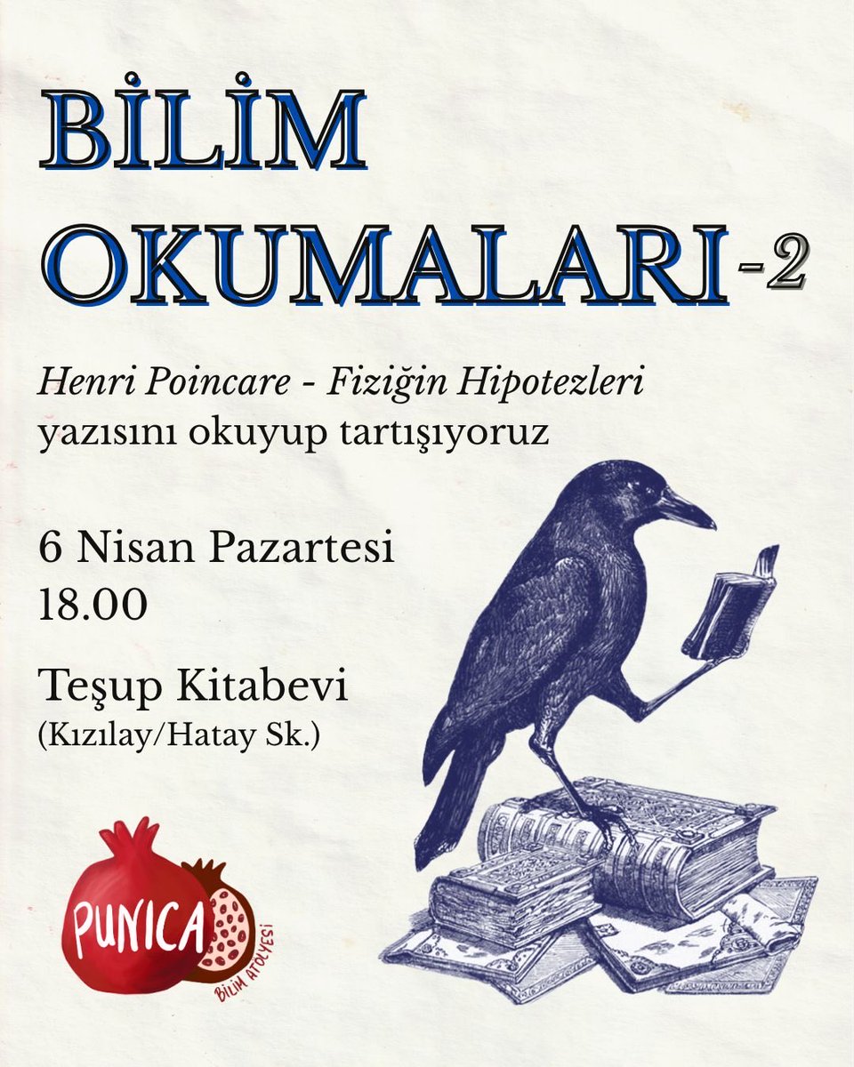 punicabilim's tweet photo. Bilim Okumaları serimize devam edeceğimiz bu buluşmada, Henri Poincare’nin Fiziğin Hipotezleri başlıklı yazısı üzerine konuşacağız.
Okuma metnine ulaşmak ve etkinliğe kayıt olmak için linki kullanabilirsiniz.

https://t.co/KKnbmoCXui https://t.co/1nRs3Jh5ul