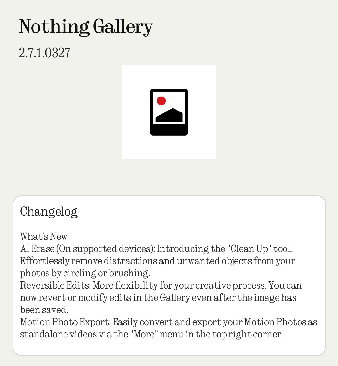 A new update is rolling out for Nothing Gallery!
Version: 2.7.1.0327

Download: play.google.com/store/apps/det…