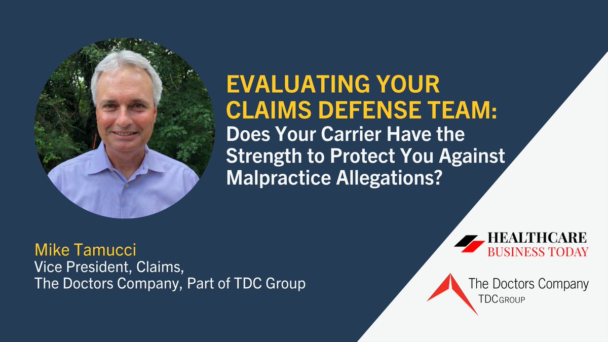 doctorscompany's tweet image. In “Evaluating Your Claims Defense Team: Does Your Carrier Have the Strength to Protect You Against Malpractice Allegations?”, published by @HCBizToday, Mike Tamucci explains why it’s important to carefully evaluate your malpractice defense team. healthcarebusinesstoday.com/how-to-evaluat… #claims