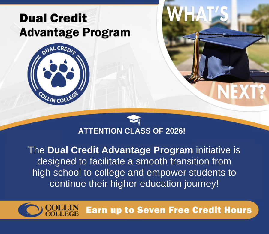 collincollege's tweet photo. Collin College's Dual Credit Advantage Program lets Spring 2026 high school graduates with  at least 9 credit hours of Dual Credit at Collin College take up to 7 credit hours tuition-free this summer! The deadline to apply is April 22: https://t.co/IXm94bBQyh https://t.co/CQmkRZ2lay