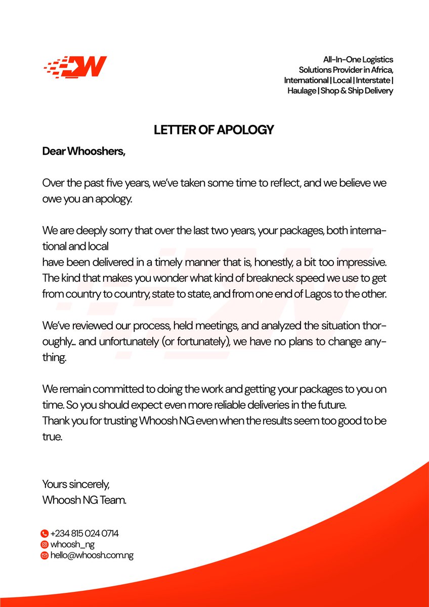 An apology we are not sorry to make - being your reliable logistics partner.

Download the Whoosh app on Google Play &amp; App Store (<a href="/Whoosh/">Ready-Made</a> NG) 
Visit us: www.whoosh .com.ng
Email: info@whoosh .com.ng
Call/WhatsApp: +234 815 024 0714

#whooshng #logisticscompany #smartlogistics