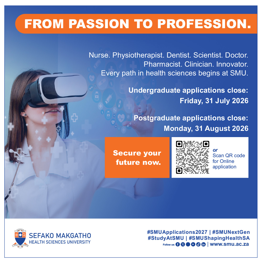 SMU_SA's tweet photo. From passion to profession.
Your path in health starts at SMU.
Undergrad closes: 31 July 2026
Postgrad closes: 31 Aug 2026
Apply for 2027 today.
#SMUApplications2027 #SMUNextGen #StudyAtSMU #SMUShapingHealthSA https://t.co/iosZWQj63j