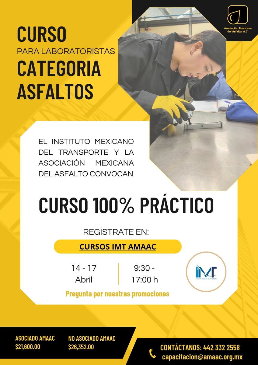 IMT_mx's tweet image. #CursosIMT | El #IMT y la #AMAAC convocan a los interesados a participar en el Curso para Laboratoristas en la Categoría Asfaltos.  

Este es un curso 100% práctico.  
Encuentra toda la información aquí: bit.ly/Curso_IMT-AMAAC