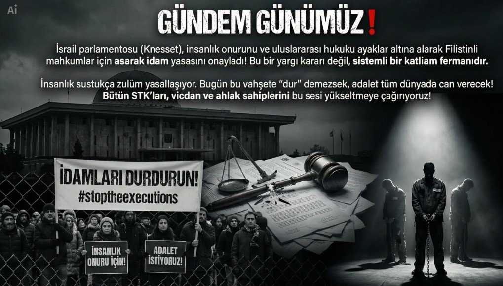 📌  HAYDİ DOSTLAR❗️

GÜNDEM GÜNÜMÜZ❗

🆘 İDAMLARI DURDURUN❗️
 🏷️#stoptheexecutions 

İsrail parlamentosu (Knesset), insanlık onurunu ve uluslararası hukuku ayaklar altına alarak Filistinli mahkumlar için asarak idam yasasını onayladı! Bu bir yargı kararı değil, sistemli bir