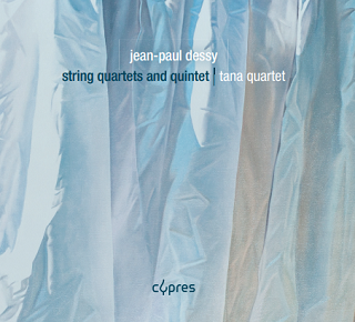 anaclasemusique's tweet photo. Trois opus du compositeur belge Jean-Paul #Dessy par le Quatuor #Tana – Bertrand #Bolognesi signe notre chronique du CD paru chez #CYPRES https://t.co/G5FNI7Bv9m https://t.co/j15UNPhzZ0