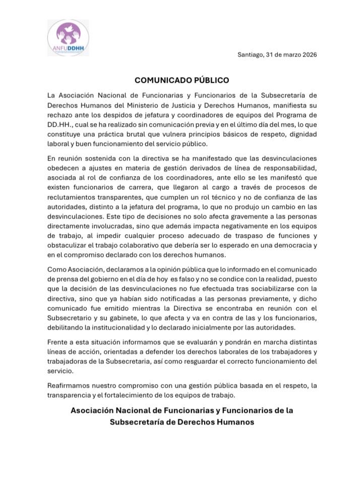 Comunicado oficial ante las desvinculaciones efectuadas el día de hoy por la autoridad de la Subsecretaría de Derechos Humanos