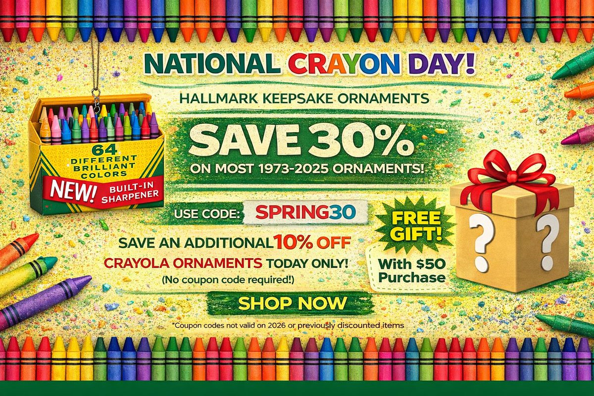 OrnamentFactory's tweet photo. CELEBRATE NATIONAL CRAYON DAY WITH 30% OFF HALLMARK ORNAMENTS + FREE GIFT CARDS + A FREE GIFT and more! Only at https://t.co/eD0qdGOXtb https://t.co/jTusF77ROW