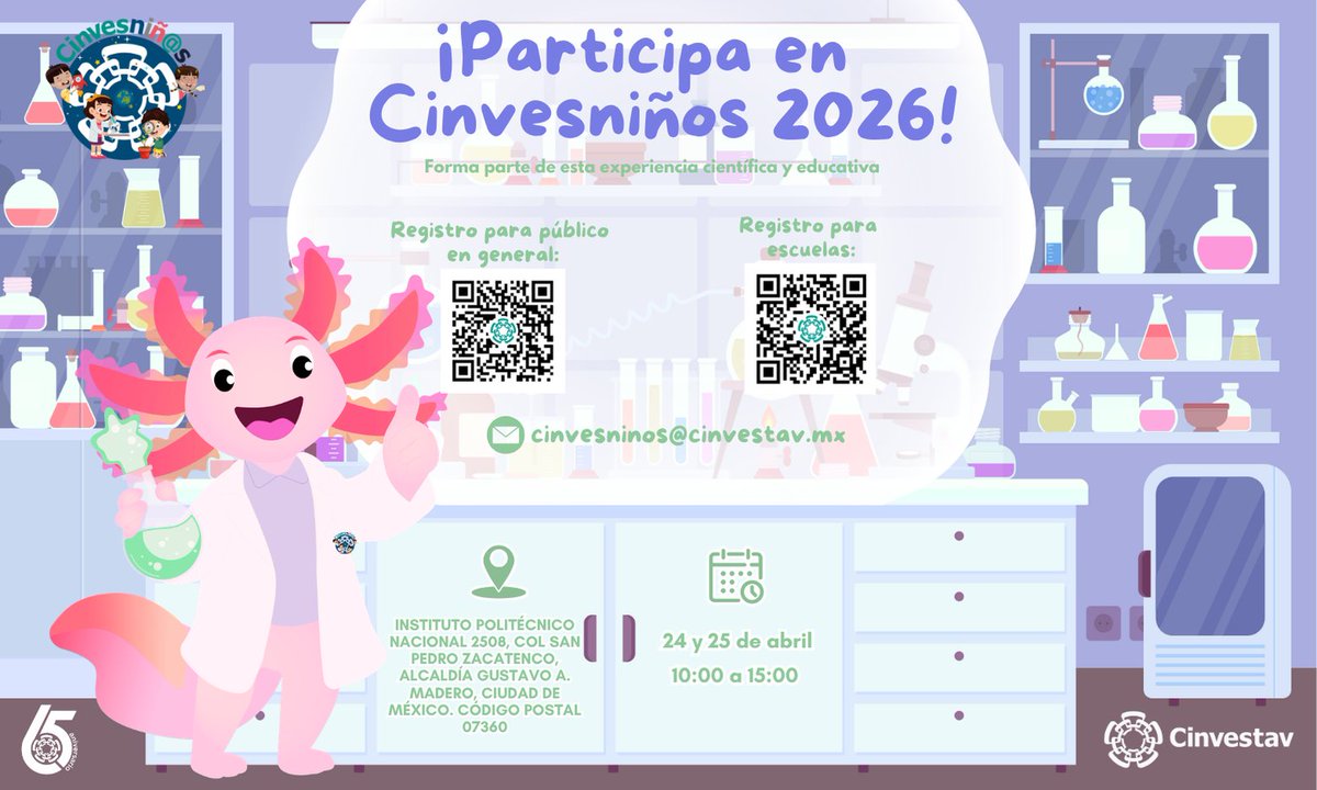cinvestav's tweet photo. ¡Prepárate para el Cinvesniños 2026!
#Cinvesniñ@s se realizará en el mes de abril, ¡regístrate y asiste!

Programa y registro
🔗 https://t.co/zKBrsNBY5U
📝 https://t.co/AhP3CrwdKB
📝 https://t.co/lBBX4aTcN9
🗓️ 24 y 25 abril
🕙 10:00 https://t.co/dC6n2PHLkC