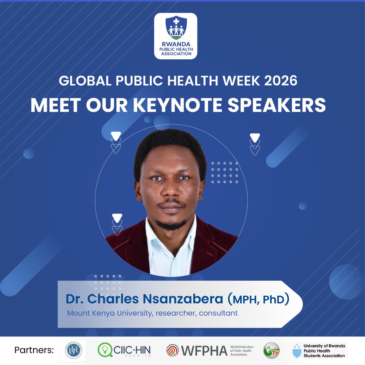 RPHA_Official's tweet photo. We’re delighted to announce our keynote speakers for Global Public Health Week 2026! 🎉
Join the Rwanda Public Health Association as leading voices in public health share insights on building a healthier, more resilient future. 🌍
#GPHW2026 #PublicHealth #Rwanda https://t.co/FqVXvOsVnR