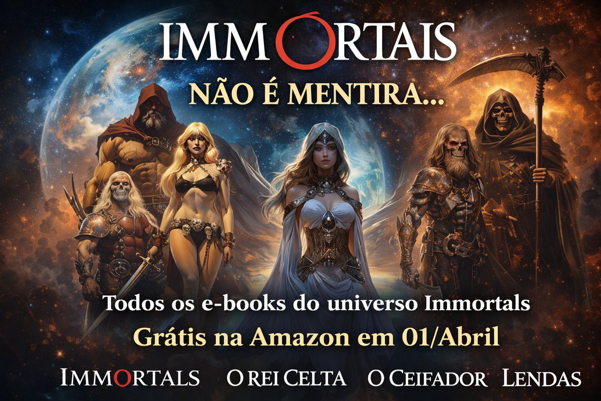 ImmortalsSaga's tweet photo. 🔥 NÃO É MENTIRA…
Todos os e-books do universo IMMORTALS
GRÁTIS na Amazon em 01/04!
📚 Séries
• Immortals
• O Rei Celta
• O Ceifador
• Lendas
⚔️ Um universo épico.
https://t.co/uGvX5Ys5go
👉 01 de abril
#Fantasia #EbooksGratis #Immortals #Amazon #Livros https://t.co/siGigJtuIv