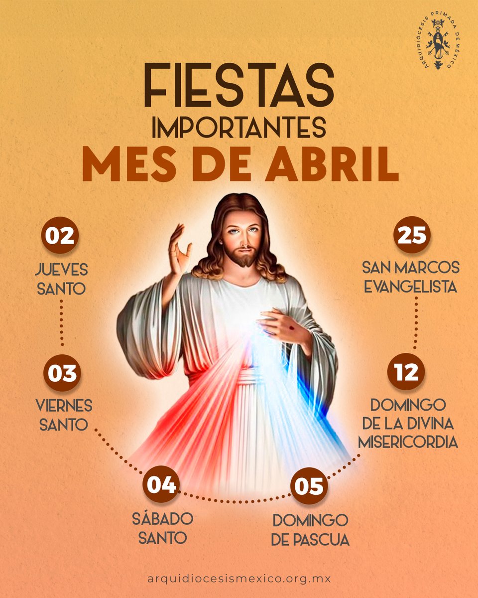 ¡Ya iniciamos abril! 🫶

Te compartimos las #solemnidades de este mes y te invitamos a participar en tu parroquia y dejarte encontrar por #Cristo.
