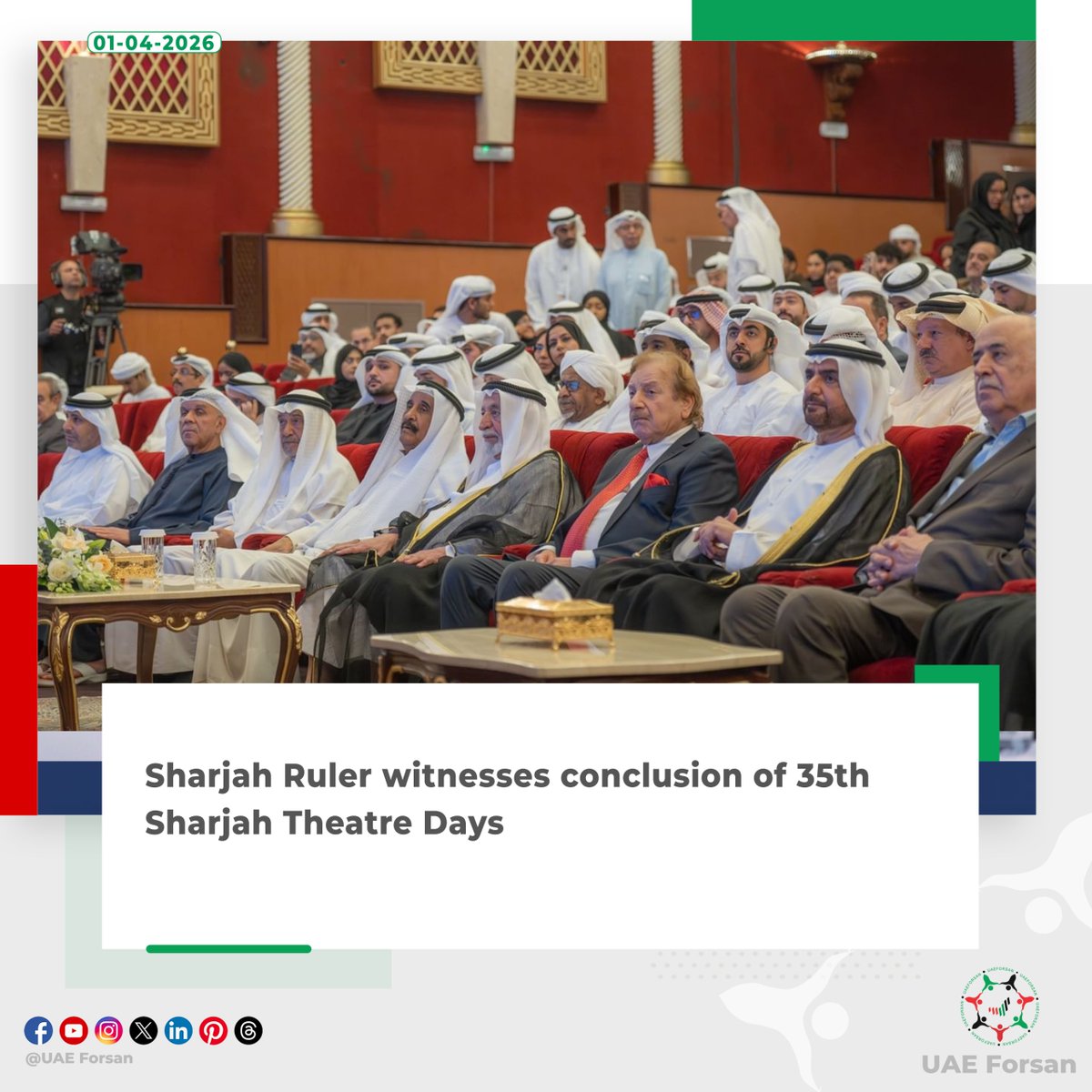 UAE_Forsan's tweet image. HH Sheikh Dr Sultan bin Mohammed Al Qasimi, Supreme Council Member and Ruler of #Sharjah, attended the closing ceremony of the 35th edition of Sharjah Theatre Days (STD), held at the Sharjah Cultural Palace on Tuesday evening, in the presence of HH Sheikh Abdullah bin Salem bin
