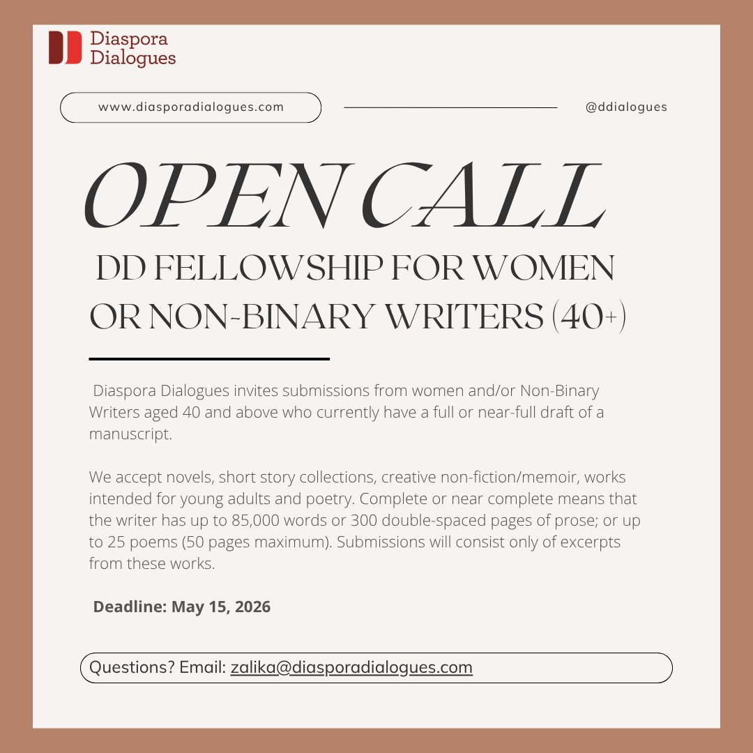 ddialogues's tweet photo. DD invites submissions from women and/or Non-Binary Writers aged 40 and above who currently have a full or near-full draft of a manuscript. We accept novels, short story collections, creative non-fiction/memoir, works intended for young adults and poetry.

https://t.co/5HrsaaFnah https://t.co/jv0yH3kXI3