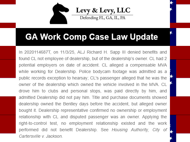 LevyandLevyLaw's tweet photo. Georgia Work Comp Caselaw Update: CL Not Employee of Dealership, but of Owner of Dealership
See our latest case law update by clicking:
https://t.co/2RI631KFUY
#WorkComp #workerscomp #workerscompensation https://t.co/g6EuqWEuaP