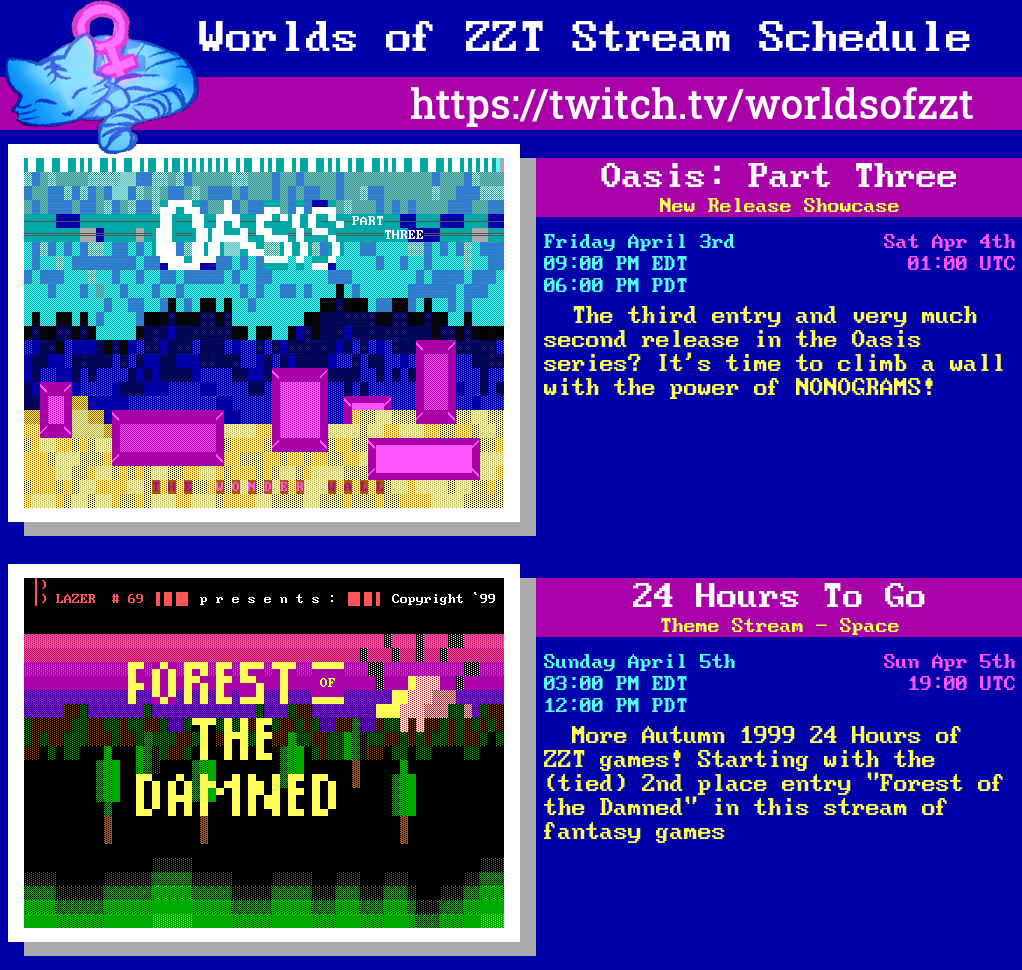 worldsofzzt's tweet photo. This week's stream schedule!
Friday - ZZT Nonograms in WiL's Oasis: Part 3
Sunday - 24 Hours of ZZT games with a fantasy theme!
Watch live at https://t.co/Z7EwNwboP8 #stream_schedule #zzt https://t.co/UJtOk2z6D4