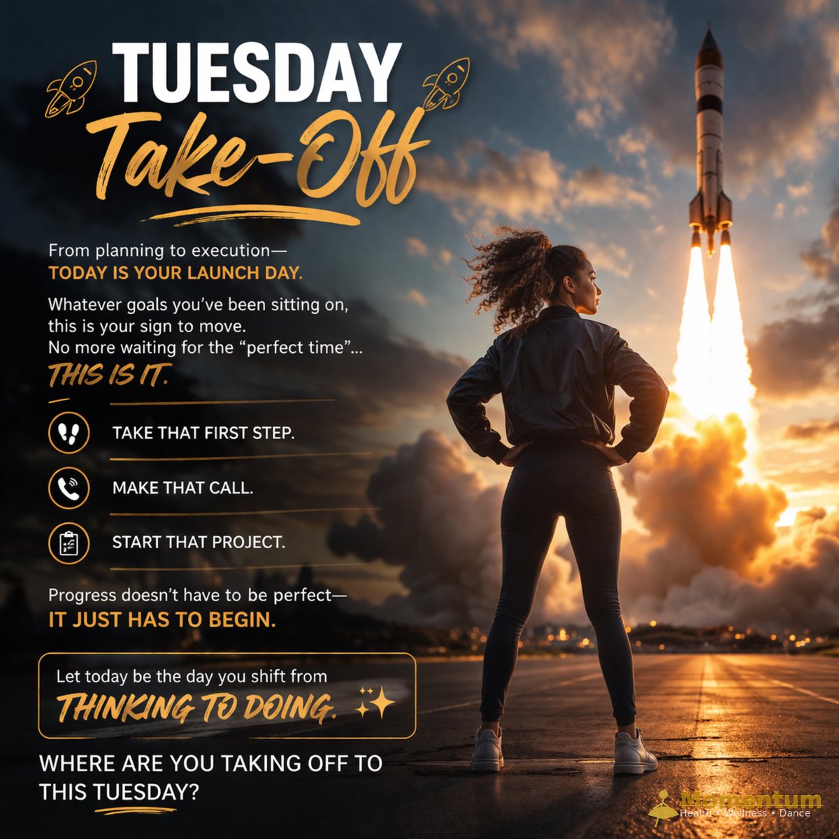 MomentumDance11's tweet photo. Tuesday Take-Off: Stop Thinking, Start Doing! 🚀 
Take off this Tuesday with Momentum. Start with that one small step you’ve been putting off. Remember: Progress over perfection, always. 🌟@LaJessica DuVall #actionoriented #personalgrowth #goals #starttoday #positivemindsets https://t.co/293ZRokKqK