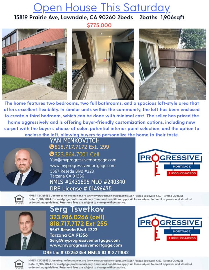 Open House April 4  • 10am–5 pm
15819 Prairie Ave, Lawndale

2 bed • 2 bath • 1,906 sqft
$775,000

Large loft can be enclosed to create a 3rd bedroom. Seller offering carpet &amp; customization options. Spacious 3-level townhome with 2-car garage.

Details: zurl.co/77n5X