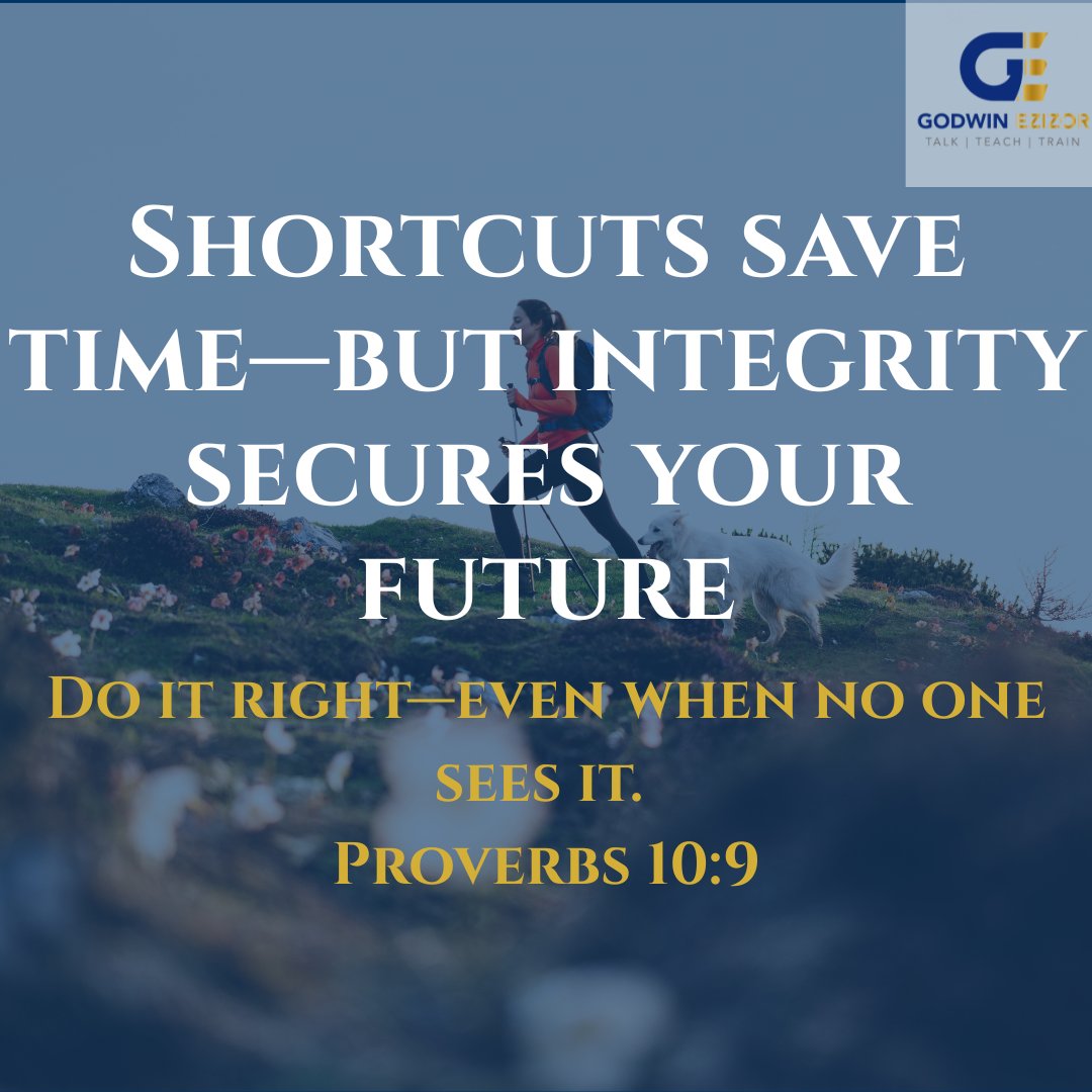 GodwinEzizor's tweet image. Shortcuts may be quicker—
but integrity lasts longer.
#Integrity #Excellence