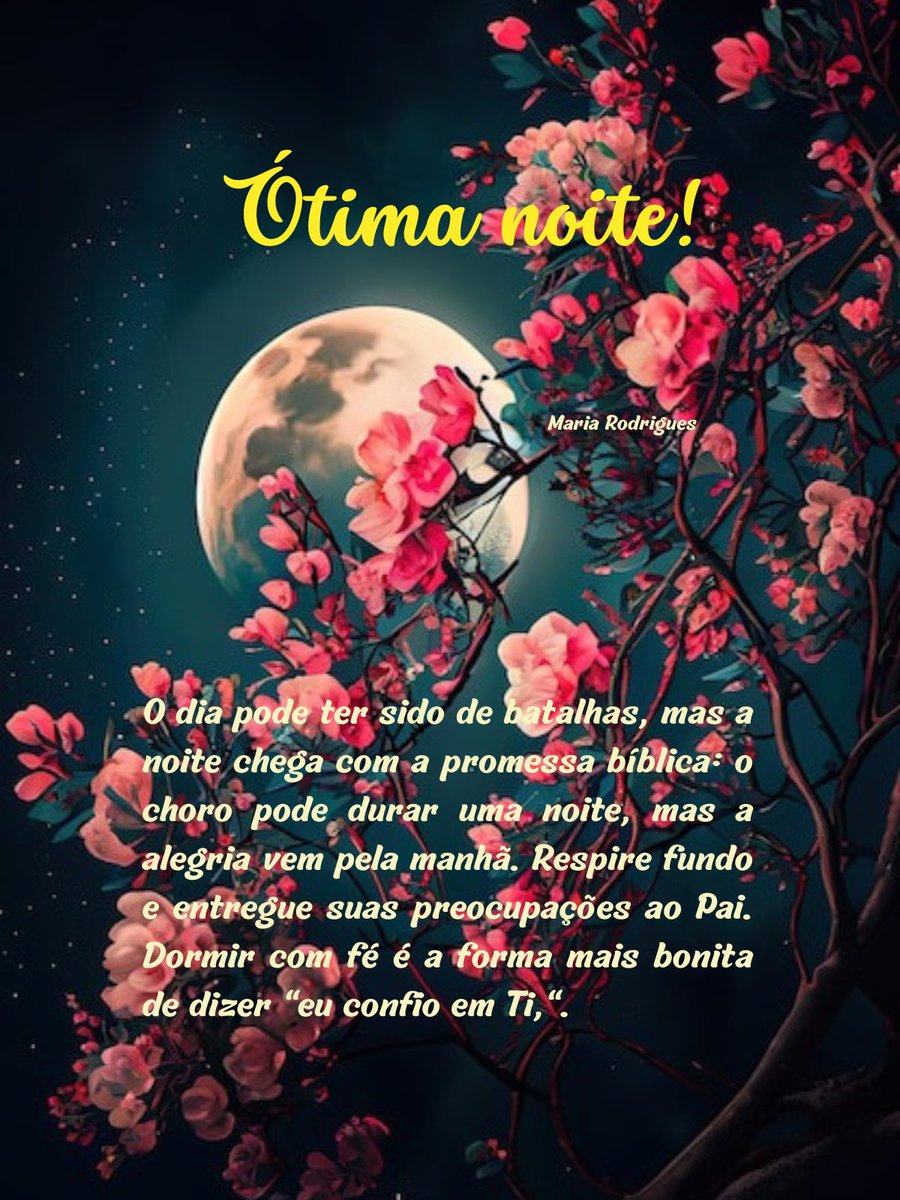 7MariaRodrigues's tweet photo. #boanoite #batalhas #promessasdeDeus #alegria #confiaremdeus https://t.co/F73zfnfUtm