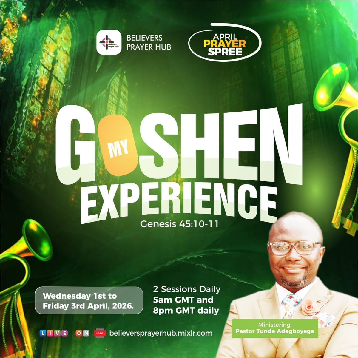 pastaytee's tweet photo. April is coming, your Goshen experience is about to be activated. April Prayer Spree is loading, starts tomorrow morning at 5am GMT. Brace yourself! Details on the flyer https://t.co/NaTaeSPESI