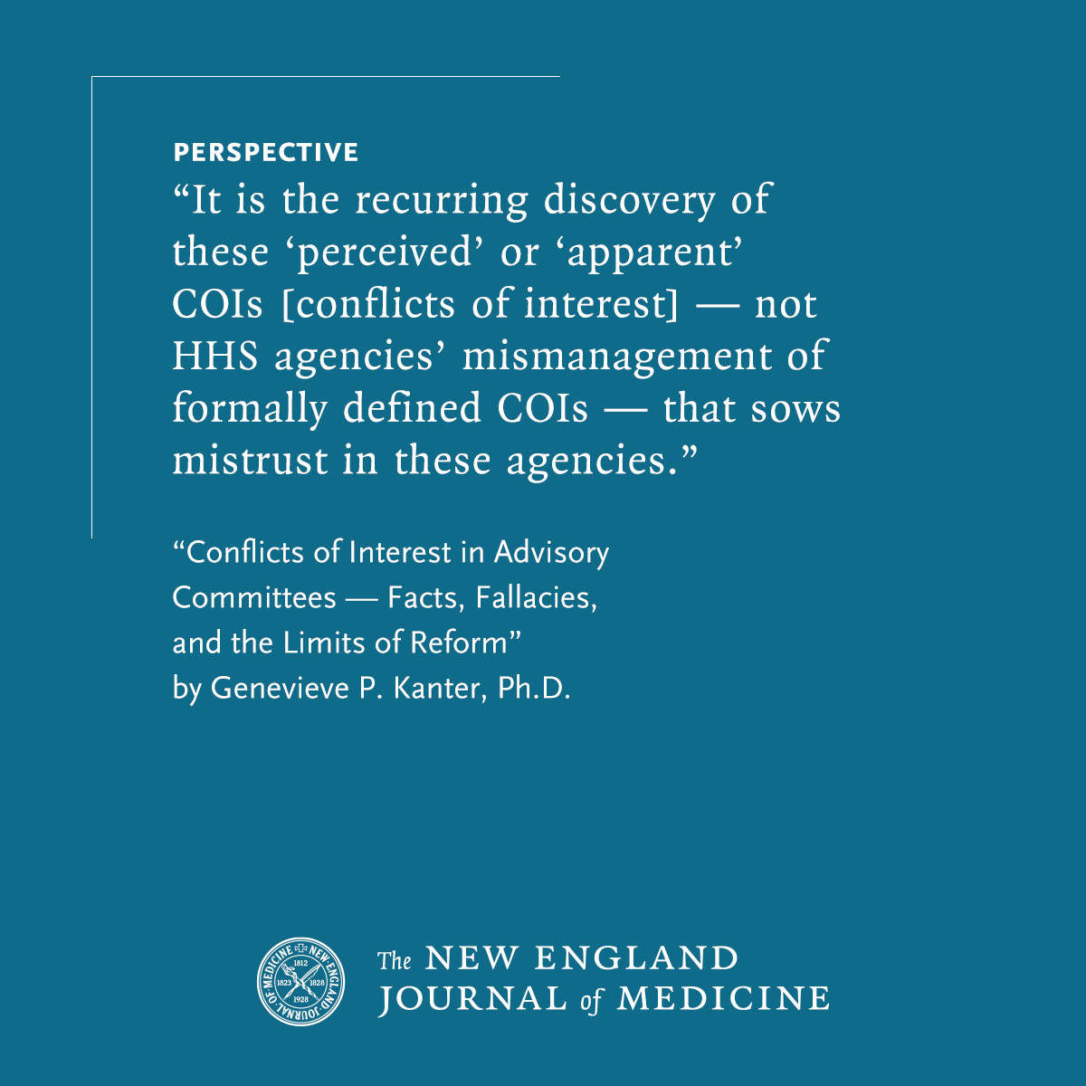 NEJM's tweet image. Perspective by Genevieve P. Kanter, PhD (@ProfGenKanter): Conflicts of Interest in Advisory Committees — Facts, Fallacies, and the Limits of Reform nejm.org/doi/full/10.10…

#HealthPolicy #MedicalEthics