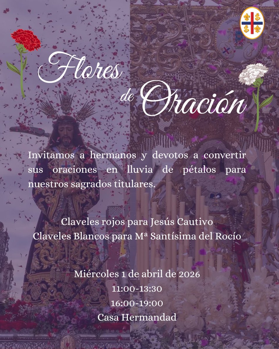 #Ofrendafloral || MIÉRCOLES SANTO

Mañana, miércoles 1 de abril, ven a la casa hermandad y realiza tu ofrenda en forma de claveles a Jesús Cautivo de Medinaceli y María Stma. Del Rocío.

De 11:00-13:30h y 16:00-19:00h.
#CautivoMelilla #RocioMelilla #Ofrenda