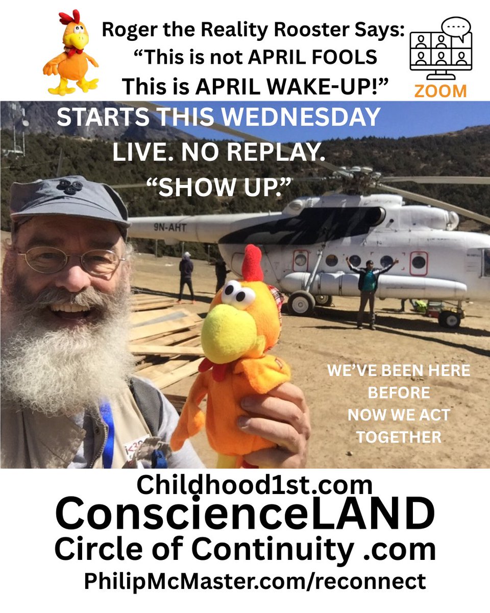 Change Wednesdays’ new Circle of Continuity at
circle-continuum-ops.lovable.app 
April 1st ZOOM CALL to make Childhood1st and escape the matrix.