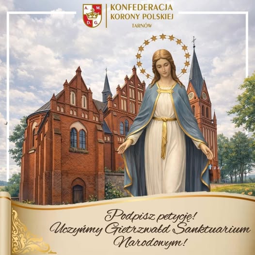 Szanowni Państwo‼️Bardzo prosimy o wsparcie inicjatywy podniesienia Gietrzwałdu do rangi Sanktuarium Narodowego‼️❤️💙

<a href="/KoronaTarnow/">Korona Tarnów</a>: Gietrzwałd to wyjątkowe miejsce w Polsce, a może i najważniejsze. Tutaj w roku 1877 objawiła się Matka Boża jako Królowa Polski. Objawiła się