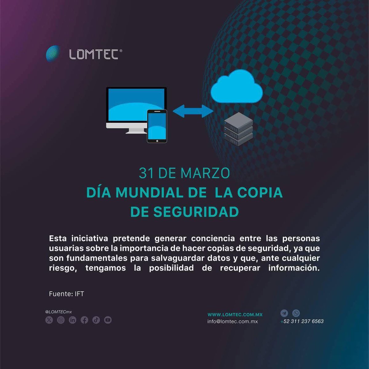 LOMTECmx's tweet photo. 💾🔐 ¿Cuándo fue la última vez que hiciste una copia de seguridad?

#EfemérideTelecom #LOMTEC #tecnología https://t.co/KPUER3rycx