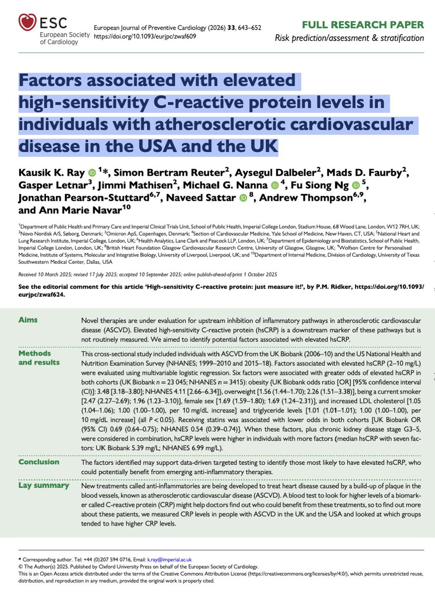 FCademartiri's tweet photo. 🔥🫀 Inflammation is not random. It’s predictable. And we’re not measuring it.

This large real-world analysis across UK Biobank + NHANES finally answers a simple but ignored question:

👉 Who actually has residual inflammatory risk (hsCRP ≥2 mg/L) in ASCVD?

📊 The answer is not exotic. It’s painfully obvious:

Six factors consistently drive elevated hsCRP:
⚖️ Overweight / obesity → OR up to 4.1
🚬 Smoking → OR ~2.0–2.5
👩 Female sex → OR ~1.7
🧬 LDL-C ↑
🧪 Triglycerides ↑
💊 No statin therapy

Meanwhile:
👉 Statins reduce inflammation signal (OR ~0.54–0.69)

📈 But here’s the real insight (see Figure 3):

Inflammation is cumulative.
0 factors → hsCRP ~0.6 mg/L
7 factors → hsCRP ~5–7 mg/L

👉 Risk doesn’t jump. It stacks.

⚠️ The uncomfortable truth

We keep talking about:
❌ “Residual inflammatory risk”
❌ “Novel anti-inflammatory drugs”

But ignore:
👉 The phenotype that already predicts it.

💡 This paper reframes the problem

hsCRP is not some mysterious biomarker.
It’s a mirror of metabolic + behavioral burden.

And yet:
👉 It’s still not routinely measured in clinical practice.

🎯 Clinical takeaway
You don’t need to test everyone.

But you absolutely should test:
✔ Overweight
✔ Smokers
✔ Dyslipidemic patients
✔ Those not optimally treated

Because that’s where inflammation lives.

🔮 Bottom line

Stop asking:
“Should we target inflammation?”

Start asking:
👉 “Why didn’t we identify it earlier?”

Because the signals were there all along.